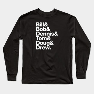 The Hosts of Price Long Sleeve T-Shirt